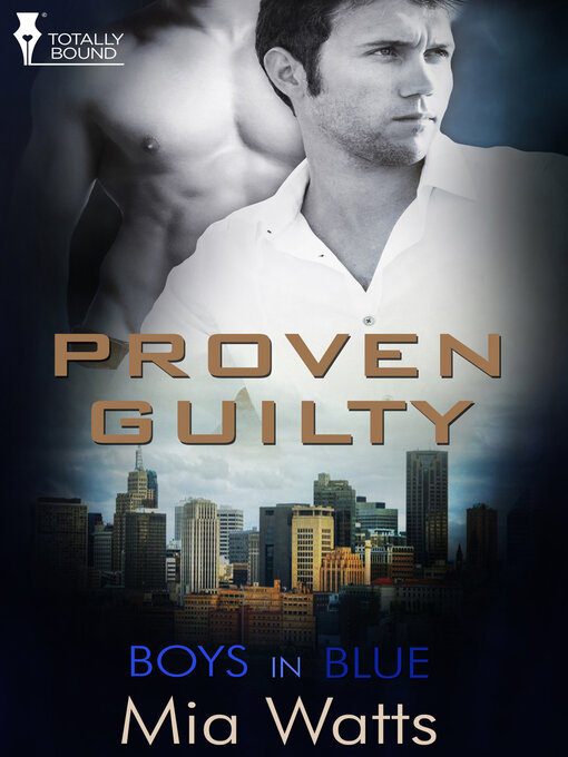 Title details for Proven Guilty by Mia Watts - Available